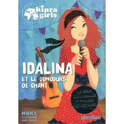 livre kinra girls tome i - poche - idalina et le concours de chant