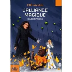 livre l'alliance magique - second volume de la trilogie - poche