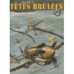 livre l'escadrille des têtes brûlées tome 1 - album - un nommé boyington