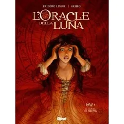 livre l'oracle della luna tome 1 - album