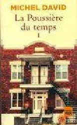 livre la poussière du temps t01 - rue de la glacière