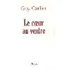 livre le coeur au ventre