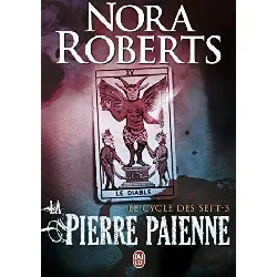 livre le cycle des sept tome 3 - la pierre païenne - roberts nora