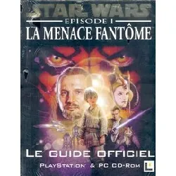 livre le guide officiel de star wars episode 1 la menace fantome