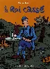 livre le roi cassé