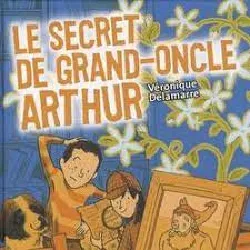 livre le secret de grand - oncle arthur