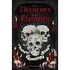 livre les déments et les damnés - grand format
