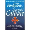 livre les grandes heures de l'histoire de france - la tragédie cathare - georges bordonove