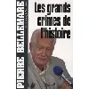 livre les grands crimes de l'histoire - grand format