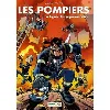 livre les pompiers tome 8 - album - la ligue des sapeurs - héros
