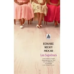 livre les suprêmes - moore edward kelsey