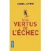 livre les vertus de l'échec - poche