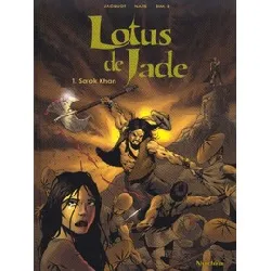 livre lotus de jade tome 1 - sarok khan