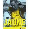 livre maillot jaune