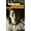 livre naissance d'une passion - poche
