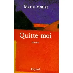 livre quitte - moi - grand format