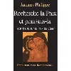 livre recherche la paix et poursuis - la. petit traité sur la paix du coeur - poche