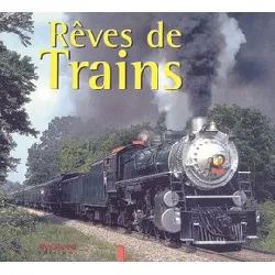 livre rêves de trains