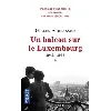 livre saga parisienne tome 1 - poche - un balcon sur le luxembourg 1942 - 1958