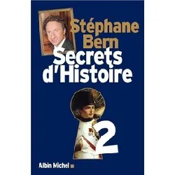 livre secrets d'histoire - tome 2