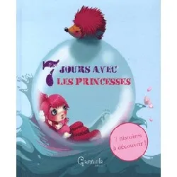 livre sept jours avec les princesses - album