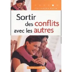 livre sortir des conflits avec les autres