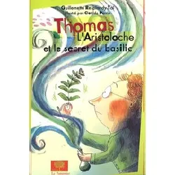 livre thomas l'aristoloche et le secret du basilic