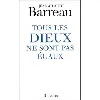livre tous les dieux ne sont pas égaux