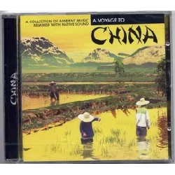 cd a voyage to china