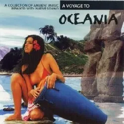 cd a voyage to oceania