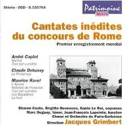 cd andré caplet, claude debussy, maurice ravel - cantates inédites du concours de rome (1994)