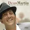 cd dean martin - memories are made of this (2007)
