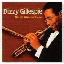cd dizzy gillespie - dizzy atmosphere (2005)