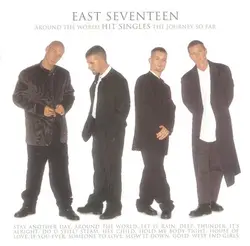 cd east seventeen - around the world - hit singles - the journey so far (1996)