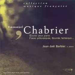 cd emmanuel chabrier / jean - joël barbier - œuvres pour piano (2000)
