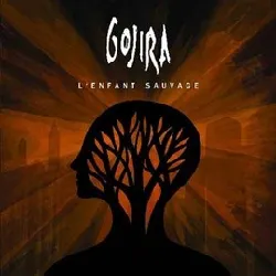 cd gojira (2) - l'enfant sauvage (2012)