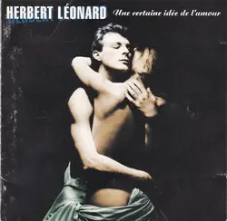 cd herbert léonard - une certaine idée de l'amour (1995)