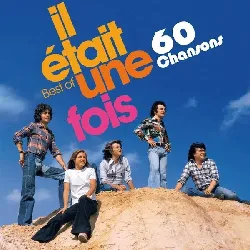 cd il était une fois - best of (2004)