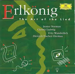 cd jessye norman, christa ludwig, fritz wunderlich, dietrich fischer - dieskau - erlkönig (the art of lied) (2000)