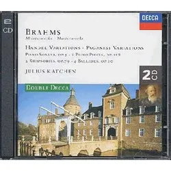 cd johannes brahms - handel variations - paganini variations - piano sonata, op.5 - 6 piano pieces, op.118 - 2 rhapsodies, op.79 -