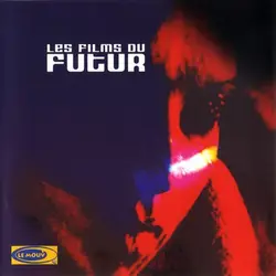 cd les films du futur (2001)