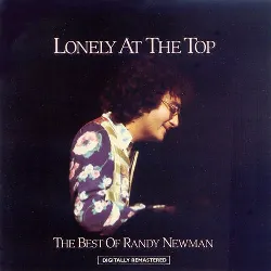 cd randy newman - lonely at the top (the best of randy newman)