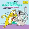 cd ravel, london symphony orchestra, andré previn - l'enfant et les sortilèges / ma mère l'oye (1999)