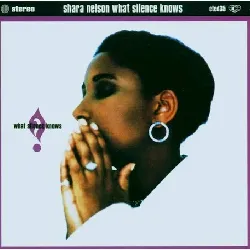 cd shara nelson - what silence knows (1993)