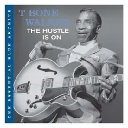 cd t - bone walker - the hustle is on (2006)