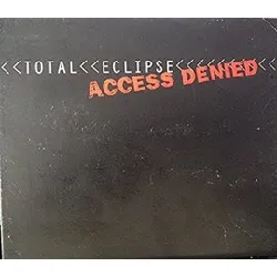 cd total eclipse - access denied (1999)