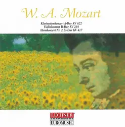 cd w. a. mozart - klarinettenkonzert a - dur kv 622 / violinkonzert d - dur kv 218 / hornkonzert nr. 2 es - dur kv 417 (1990)