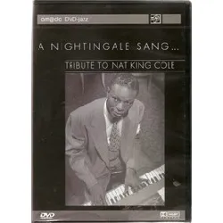 dvd a nightingale sang : tribute to nat king cole (from the savoy theatre london 1985)