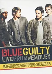 dvd blue - guilty - live from wembley