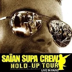 dvd saian supa crew : hold up tour (live in paris)